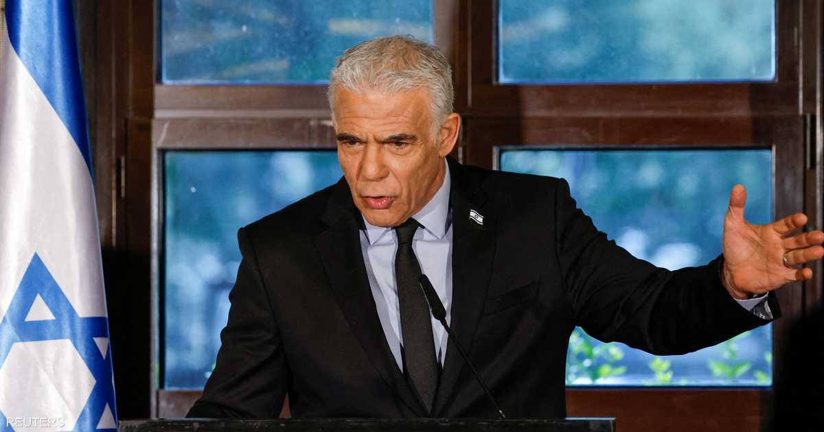 لابيد يرفض الاتفاق المرتقب مع إيران ويخشى إعادة بناء برنامجها النووي.