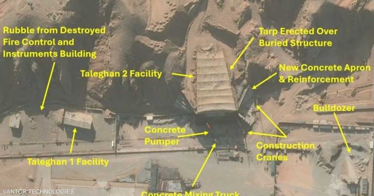 إيران تسرع إعادة بناء منشأة طالقان 2 المحطمة بعد الهجمات الإسرائيلية